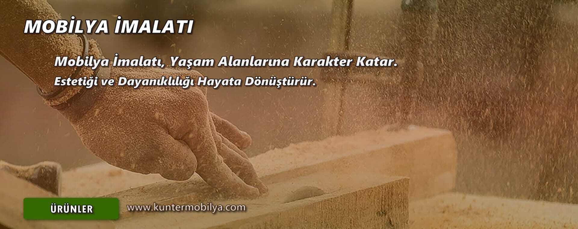 Mobilya İmalatı Mobilya İmalatı